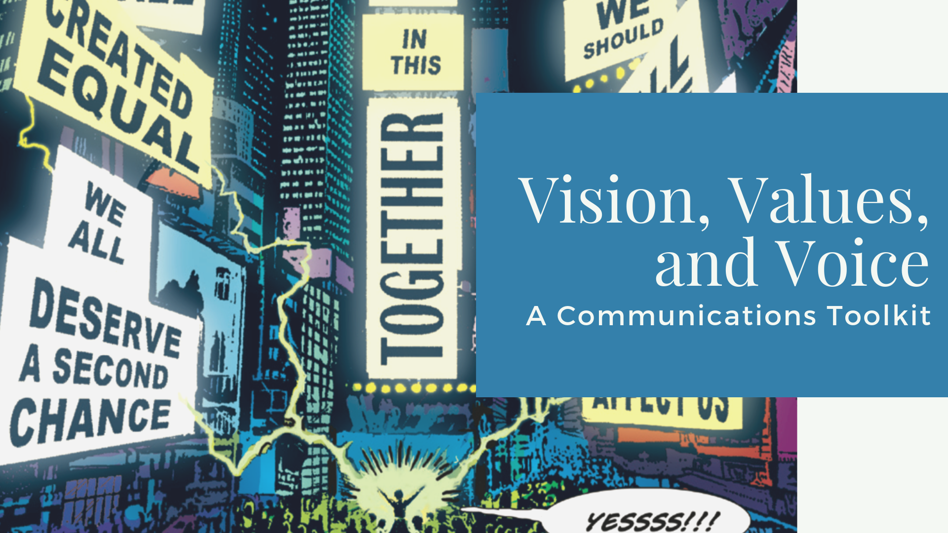 Vision, Values, and Voice: A Communications Toolkit