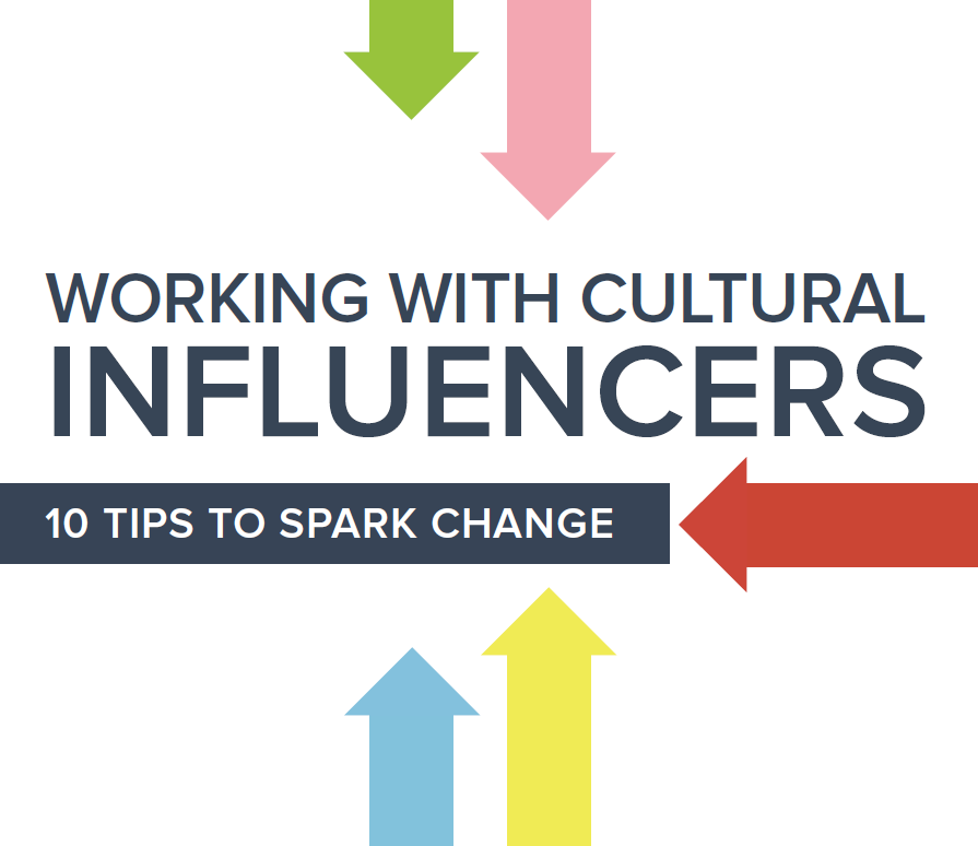 Working with Cultural Influencers
